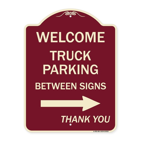 Signmission Reserved Parking Welcome Truck Parking Between Signs Thank You Alum Sign, 24" x 18", BU-1824-23010 A-DES-BU-1824-23010 - main